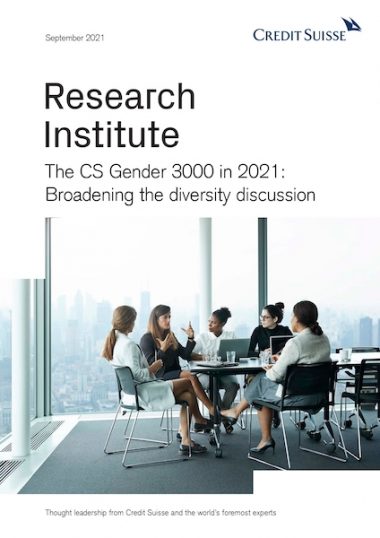 The Credit Suisse Gender 3000 in 2021: Broadening the diversity discussion