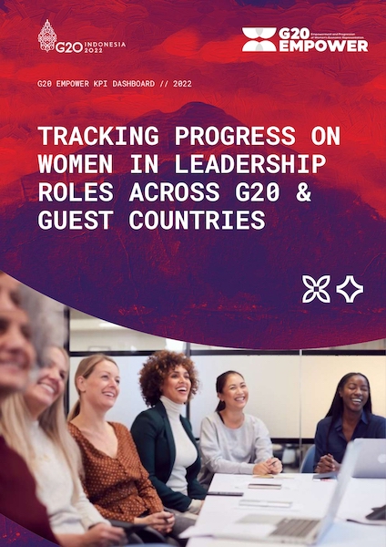 G20 EMPOWER – Tracking Progress on Women in Leadership Roles across G20 and guest countries